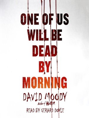 cover image of One of Us Will Be Dead by Morning